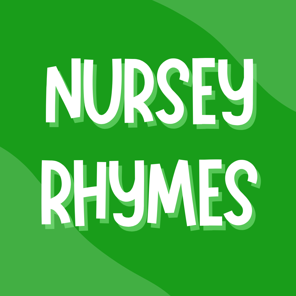 Nursery Rhymes